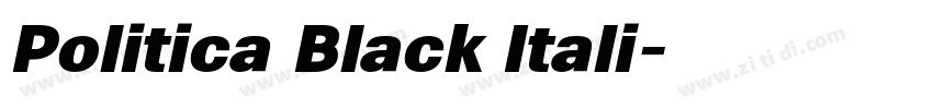 Politica Black Itali字体转换 Politica Black Itali字体转换